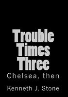 Trouble Times Three 1491098392 Book Cover