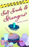 Salt Scrubs & Strangers B08D4VRLSN Book Cover