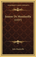 Joanne De Mandauilla (1537) 114748919X Book Cover