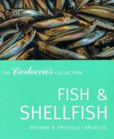 Fish and Shellfish (The Carluccio's Collection) 1899988548 Book Cover