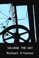 Salvage the Day B09WQ2PKLF Book Cover