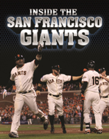 Inside the San Francisco Giants (Super Sports Teams (Lerner B0GN65CBN6 Book Cover
