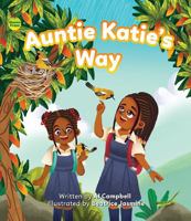 Auntie Katie's Way 1990380409 Book Cover