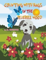 Counting with Rags in the Bluebell Wood 1035829835 Book Cover