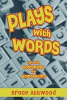 Plays with Words 1961845008 Book Cover