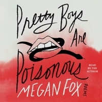 Pretty Boys Are Poisonous: Poems 1668050412 Book Cover