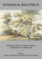 Ecological Bulletins: Management for Multiple Goals Broadleaved Forests in Southern Sweden 1405188863 Book Cover