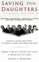 Saving Our Daughters: From a Man's Point of View Vol. 2 061529264X Book Cover