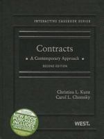Contracts: A Contemporary Approach (Interactive Casebooks) 0314189963 Book Cover