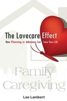 The Lovecare Effect 1732956642 Book Cover