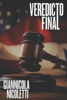 Veredicto Final (Portuguese Edition) B0F23MXFLH Book Cover