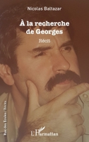 À la recherche de Georges (Rue Des Écoles) (French Edition) 2343156190 Book Cover
