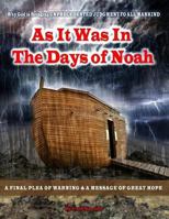 As it was in the days of Noah 1533546061 Book Cover