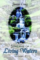 Streams of Living Waters 142591442X Book Cover