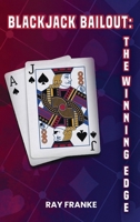 BlackJack Bailout: The Winning Edge B0FH7Q9QCT Book Cover