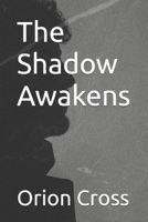 The Shadow Awakens B0DSWN725N Book Cover