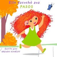 Ella escucho sus pasos (Spanish Edition) B0H2DGJB3P Book Cover