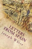 Letters From Spain 150842716X Book Cover