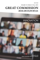 Great Commission Research Journal Fall 2021 0998617598 Book Cover