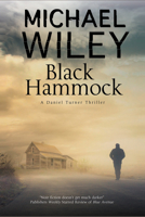 Black Hammock: A noir thriller series set in Jacksonville, Florida 0727886002 Book Cover
