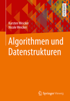 Algorithmen und Datenstrukturen (Leitf Den Der Informatik) 3834812382 Book Cover