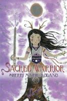 Sacred Warrior 0741484870 Book Cover