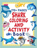 Shark Coloring & Activity Book: Baby Shark Activity Book B097VD21FM Book Cover