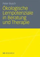 Okologische Lernpotenziale in Beratung Und Therapie 3531179497 Book Cover