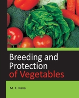 Breeding and Protection of Vegetables 8119072332 Book Cover