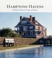 Hamptons Havens: The Best of Hamptons Cottages and Gardens (Hamptons Cottages & Gardens) 0821261940 Book Cover