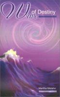 Wave of Destiny 0595165206 Book Cover