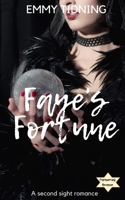 Faye's Fortune (Second Sight Romance) 1735617067 Book Cover