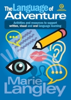 The Language of Adventure 1927273870 Book Cover
