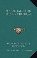Social Tales For The Young 1104904667 Book Cover