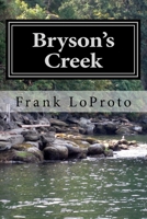 Bryson's Creek 152374894X Book Cover