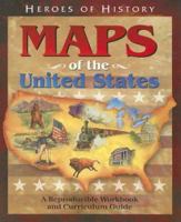 Maps of the United States Workbook (Heroes of History) (Heroes of History) 1932096264 Book Cover