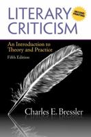 Literary Criticism: An Introduction to Theory and Practice 0130333972 Book Cover
