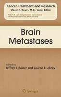 Brain Metastases (Cancer Treatment and Research) 1489996249 Book Cover