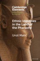 Ethnic Identities in the Land of the Pharaohs 1108794467 Book Cover