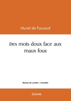 DES MOTS DOUX (French Edition) 2414606436 Book Cover
