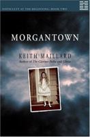 Morgantown (Difficulty at the Beginning) 1897142072 Book Cover