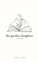 The Garden Daughter 195284066X Book Cover