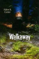 Walkaway 0823421066 Book Cover