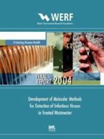 Development of Molecular Methods for Detection of Infectious Viruses in Treated Wastewater 1843397226 Book Cover