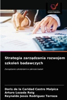 Strategia zarządzania rozwojem szkoleń badawczych: Zarządzanie szkoleniami w zakresie badań 620351022X Book Cover