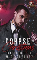 A Corpse for Christmas B0G5XNVC2T Book Cover