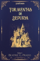 Tormentas de Depurya (Ilegítimos) (Portuguese Edition) 6500794656 Book Cover