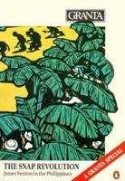 Granta 18: The Snap Revolution 0140084827 Book Cover