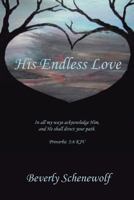 His Endless Love 1644163640 Book Cover