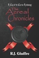 The Azreal Chronicles: A Way of the Warrior Anthology B0B9Z5XG2V Book Cover